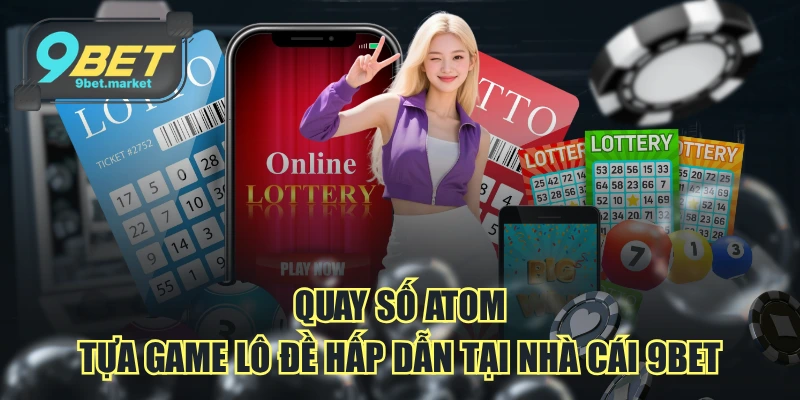 Quay Số Atom