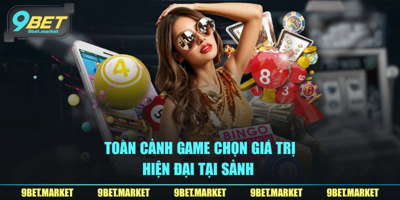 Toàn cảnh game chọn giá trị hiện đại tại sảnh